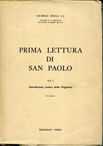 Prima lettura di san Paolo 1: Introduzione, Lettere della prigionia