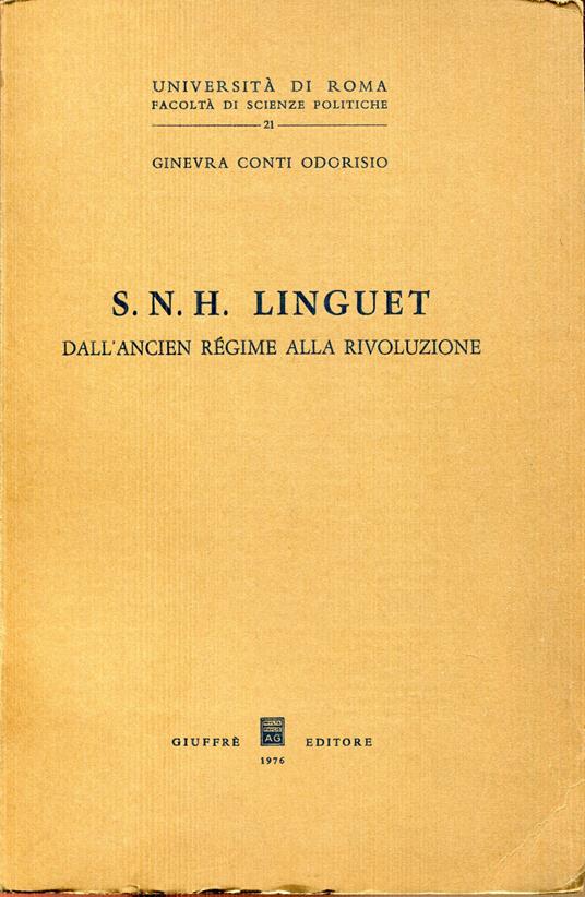 S. N. H. Linguet : dall'ancient regime alla rivoluzione - copertina