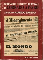 Cronache e scritti teatrali, a cura di Alfredo Barbina