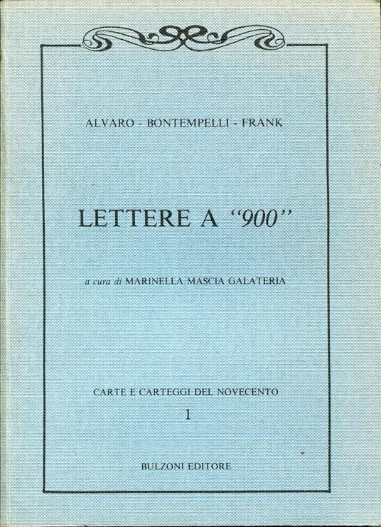 Lettere a 900. A cura di Marinella Mascia Galateria - copertina