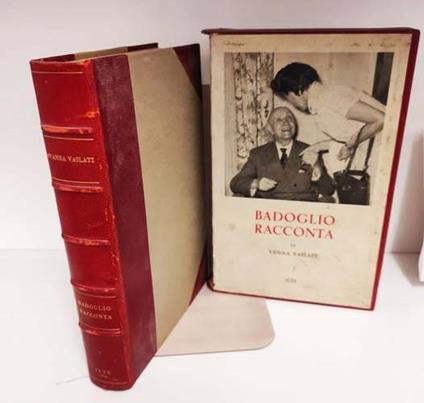 Badoglio racconta - Vanna Vailati - copertina