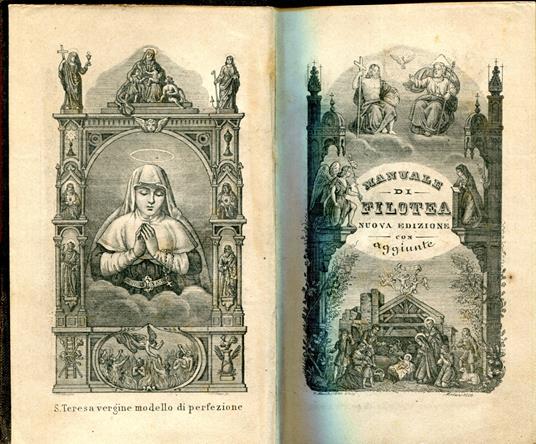 Manuale di filotea. Nuova edizione con aggiunte. Accresciuta di vari esercizi divoti e del vespro della domenica - copertina