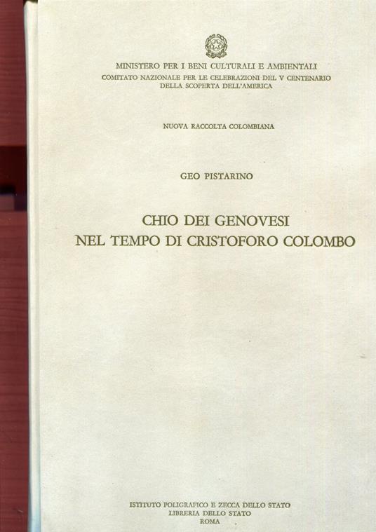 Chio dei genovesi nel tempo di Cristoforo Colombo. Vol.XII - Geo Pistarino - copertina