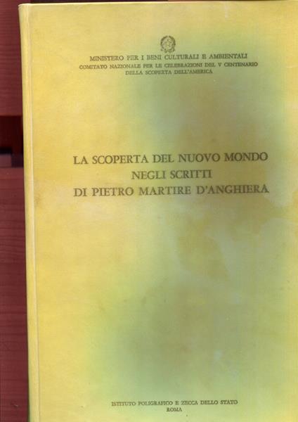 Nuova raccolta colombiana. La scoperta del nuovo mondo negli scritti di Pietro Martire D'Anghiera - copertina
