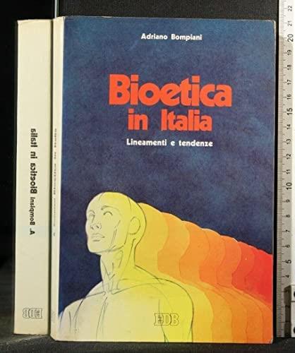 Bioetica in Italia. Lineamenti e tendenze - copertina