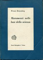 Mutamenti nelle basi della scienza