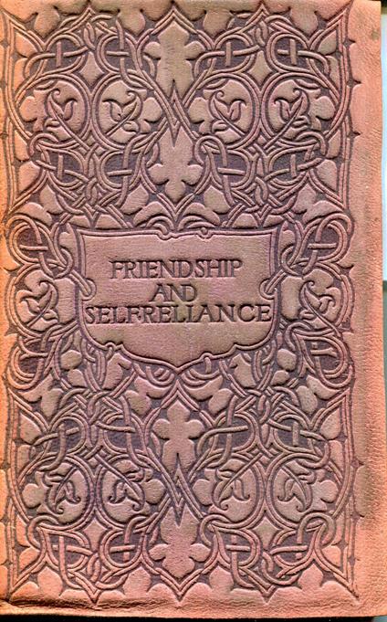 Friendship and Selfreliance - Ralph W. Emerson - copertina
