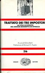 Trattato dei tre impostori : La vita e lo spirito del signor Benedetto de Spinoza. A cura di Silvia Berti. Prefazione di Richard H. Popkin