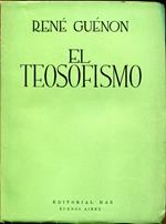 El Teosofismo : historia de una seudorreligion