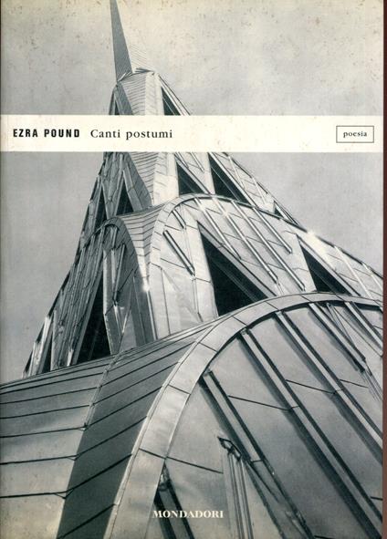 Canti postumi. Testo inglese a fronte. A cura di Massimo Bagicalupo - Ezra Pound - copertina