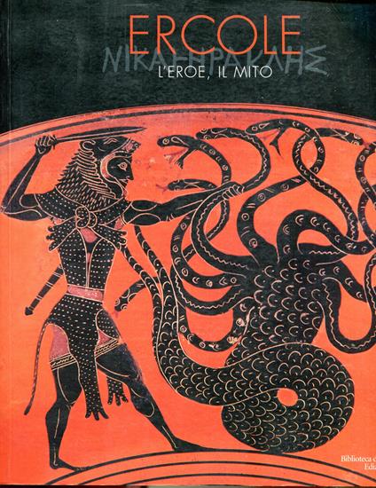 Ercole: l'eroe, il mito - copertina
