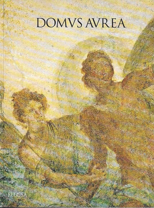 Domus aurea. Ediz. illustrata - Irene Iacopi - copertina