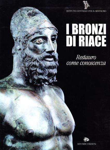 I bronzi di Riace. Restauro come conoscenza - copertina