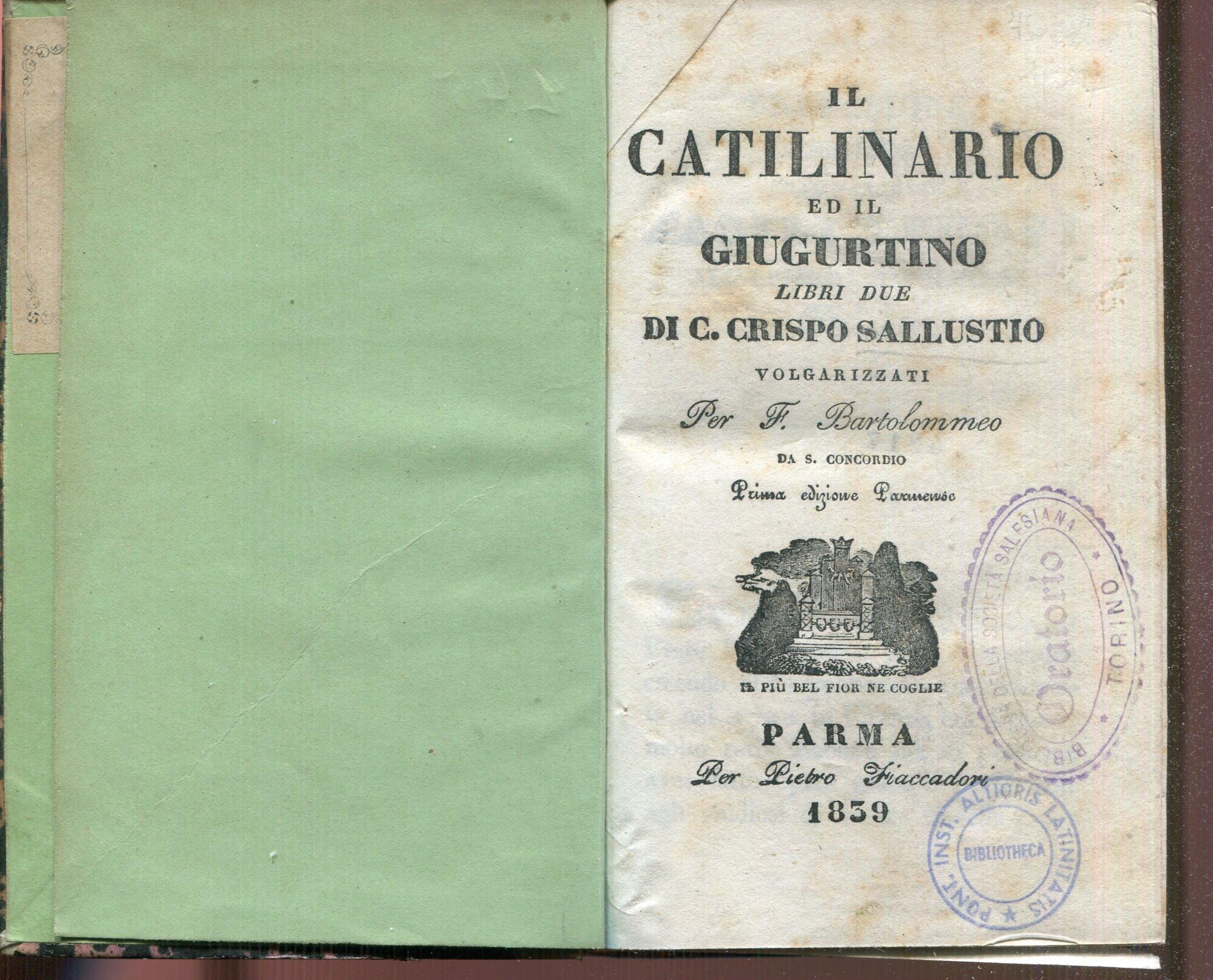 Il catilinario ed il giugurtino di C. Crispo Sallustio