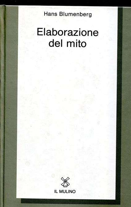 Elaborazione del mito - Hans Blumenberg - copertina
