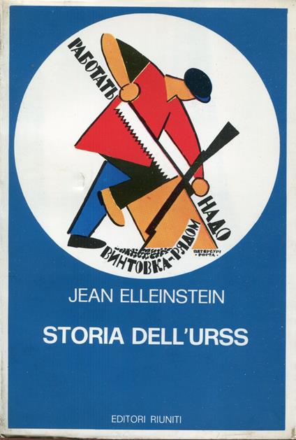 Storia dell'URSS . Vol. 2: 1939-1974 - Jean Elleinstein - copertina