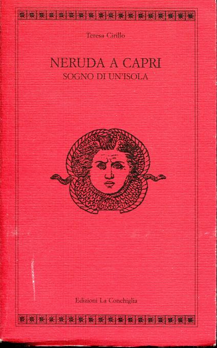 Neruda a Capri. Sogno di un'isola - copertina