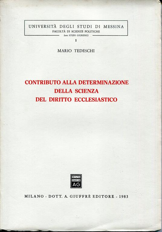 Contributo alla determinazione della scienza del diritto ecclesiastico - Mario Tedeschi - copertina