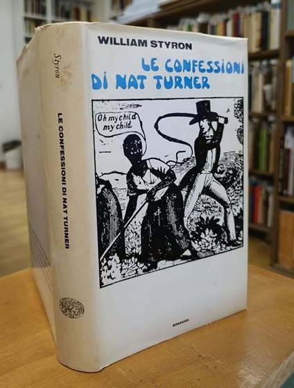 Le confessioni di Nat Turner - William Styron - copertina