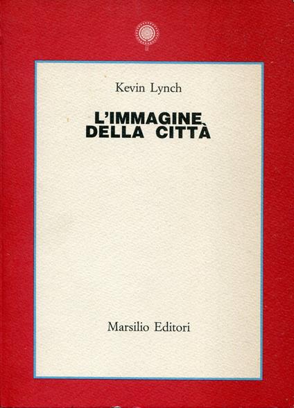 L' immagine della città - Kevin Lynch - copertina