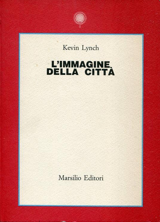 L' immagine della città - Kevin Lynch - copertina