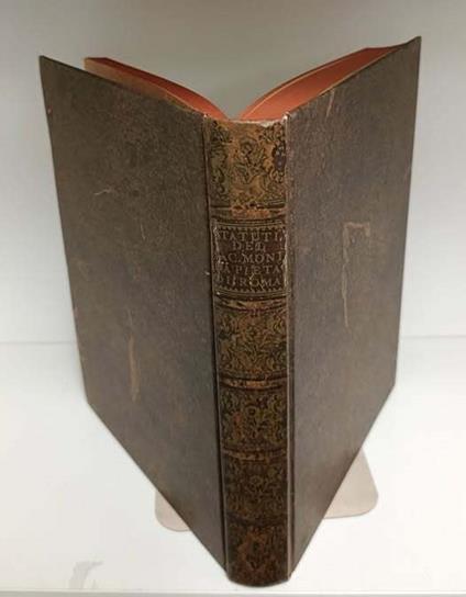 Statuti del Sacro Monte della Pietà di Roma rinnovati nell'anno 1767. Ristampa anastatica - copertina