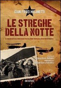 Le streghe della notte. La storia non detta delle eroiche ragazze-pilota dell'Unione Sovietica nella grande guerra patriottica - copertina