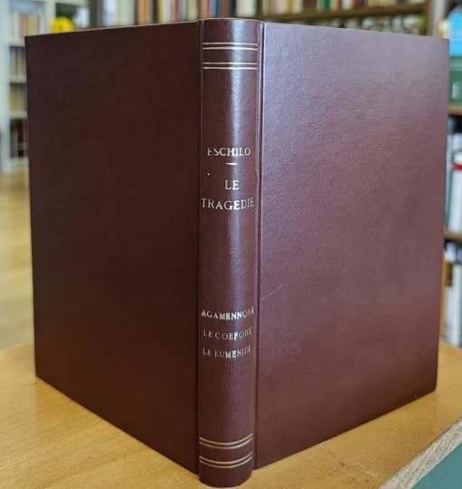 Le tragedie 2: Agamennone ; Le coefore ; Le eumenidi. Traduzione di Ettore Romagnoli; con incisioni di A. De Carolis - copertina
