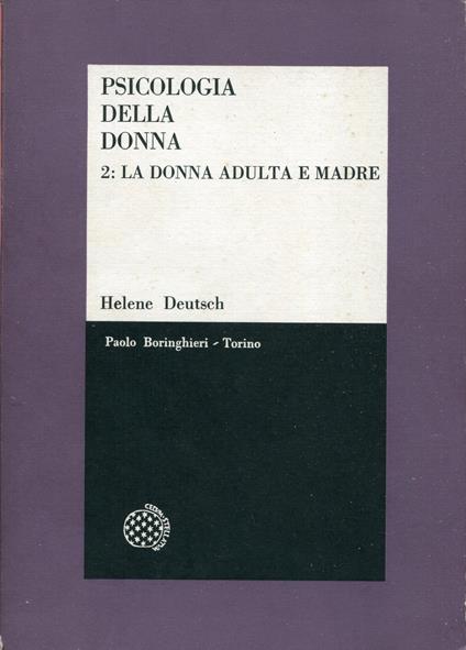 Psicologia della donna. 2: La donna adulta e madre - copertina