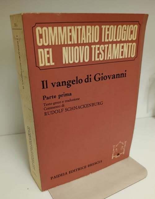 Il Vangelo di Giovanni : Testo greco e traduzione. Volume 1 contiene: Introduzione e commento ai cap. 1-4 - copertina