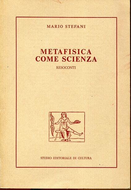 Metafisica come scienza : resoconti - copertina