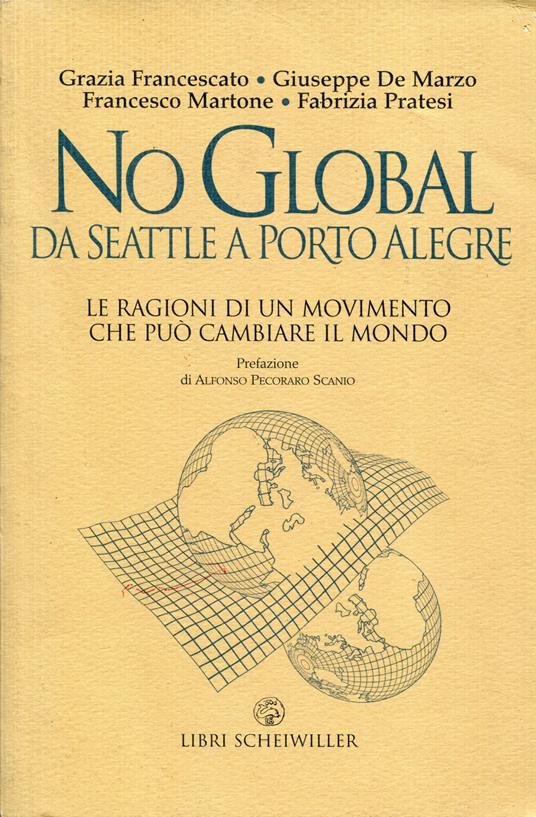 No global. Da Seattle a Porto Alegre - Aa.vv. - copertina