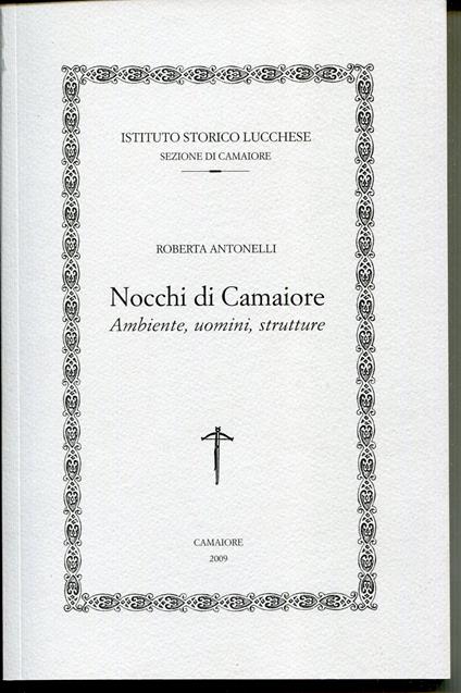 Nocchi di Camaiore : ambiente, uomini, strutture - copertina