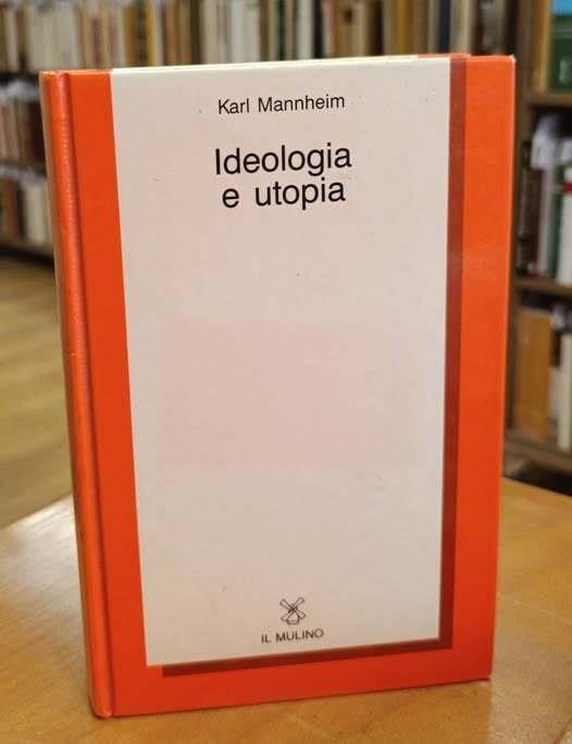 Ideologia e utopia - Karl Mannheim - copertina