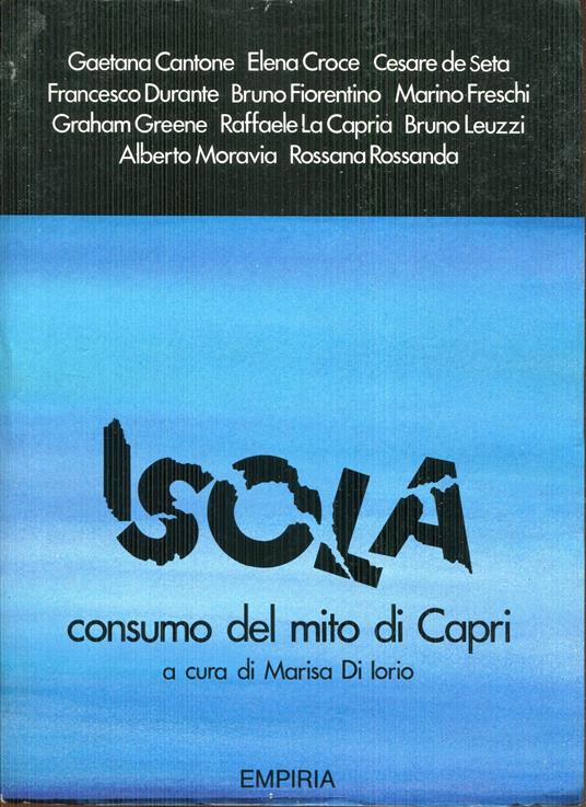 Isola : consumo del mito di Capri - copertina