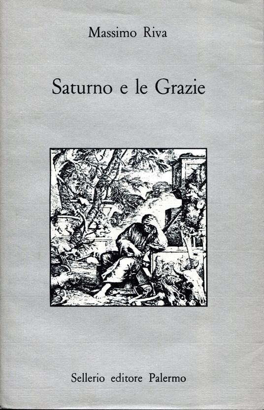 Saturno e la Grazie - Massimo Riva - copertina