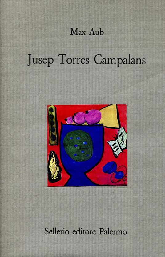 Jusep Torres Campalans - Max Aub - copertina
