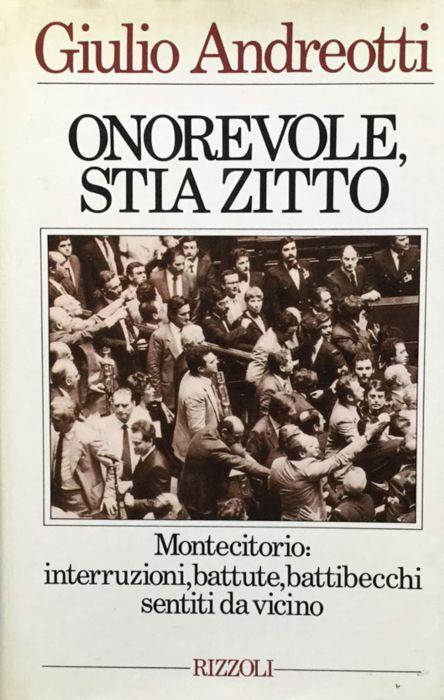 Onorevole, Stia Zitto - Giulio Andreotti - copertina