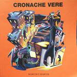 Cronache vere. Artisti, scrittori e musicisti invischiati nel torbido mondo del crimine
