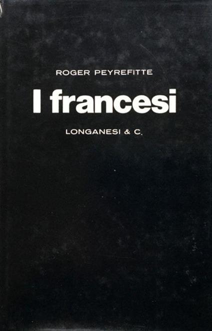 I Francesi - Roger Peyrefitte - copertina