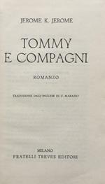 Tommy e compagni