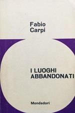 I luoghi abbandonati