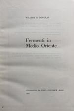 Fermenti in Medio Oriente