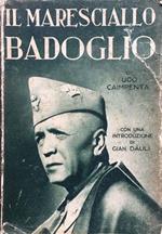 Il maresciallo Badoglio