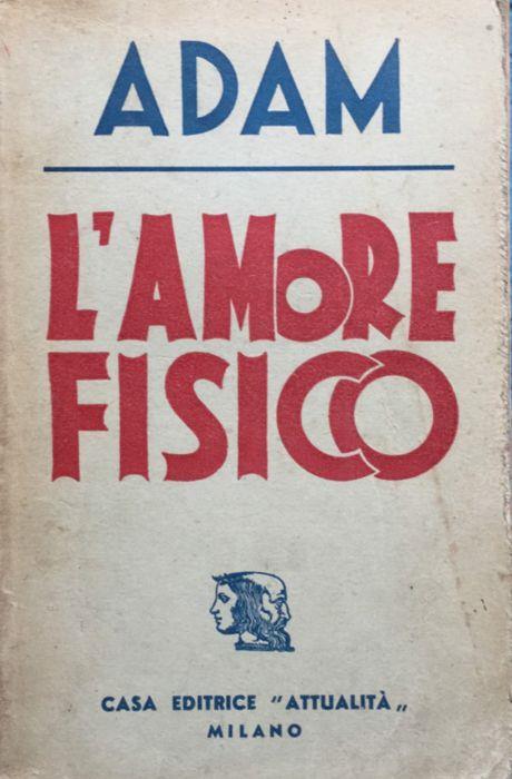 L' amore fisico - Paul Adam - copertina