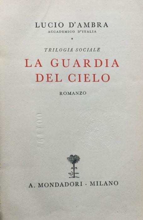 Trilogia sociale. La guardia del cielo. Rom - Lucio D'Ambra - copertina