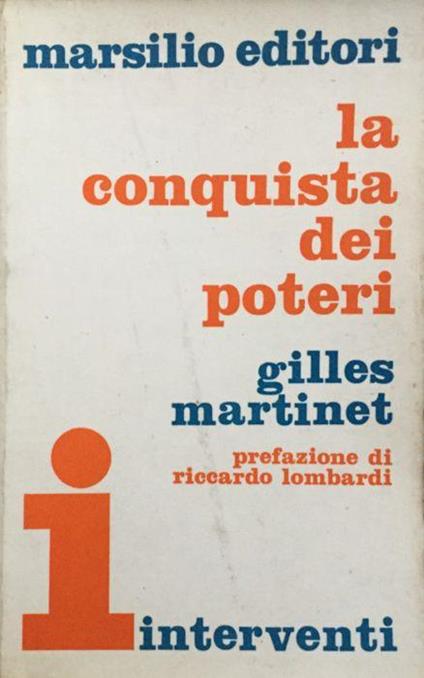 La conquista dei poteri - Gilles Martinet - copertina
