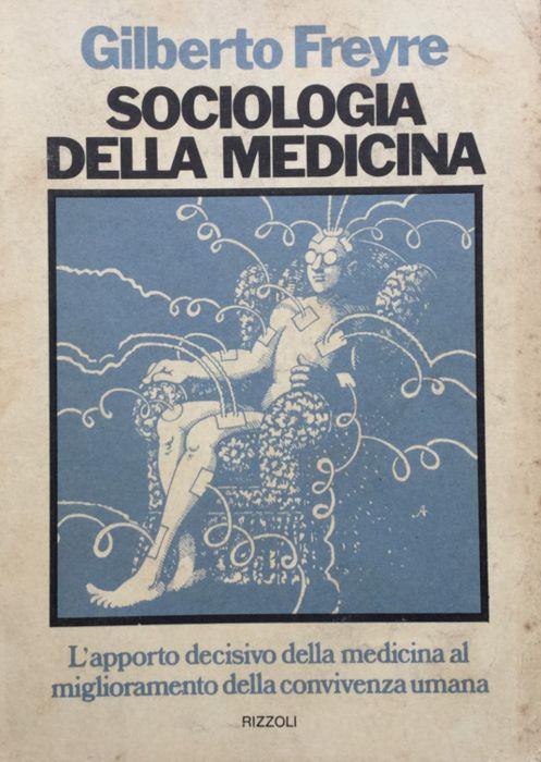 Sociologia della medicina - Gilberto Freyre - copertina