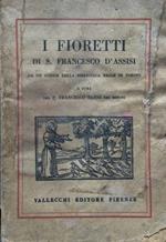 I fioretti di San Francesco da un codice della Biblioteca Reale di Torino