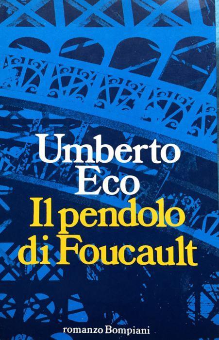 Il pendolo di Foucault. Romanzo - Umberto Eco - copertina